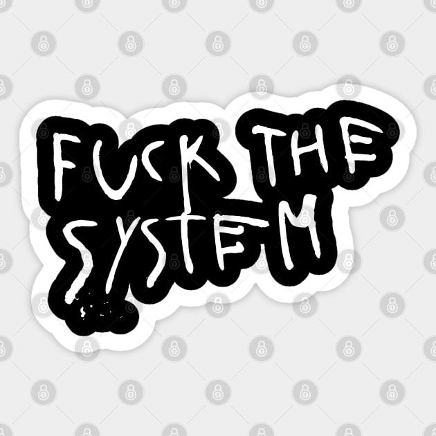 Fuck The System Sticker by Trendsdk